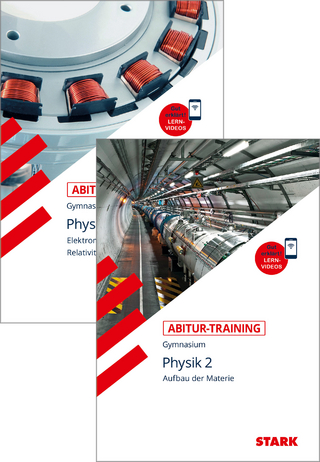 STARK Physik Vorteilspaket - Abitur-Training - Materie/Elektromagnetisches Feld