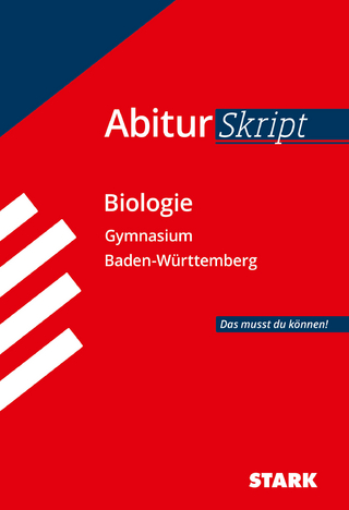 STARK AbiturSkript - Biologie - BaWü
