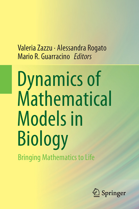 Dynamics of Mathematical Models in Biology - 