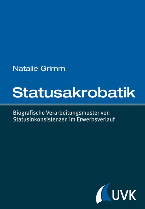 Statusakrobatik - Natalie Grimm
