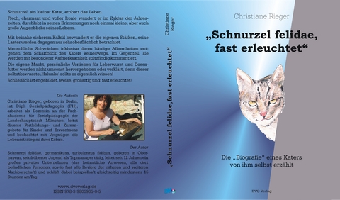 "Schnurzel felidae, fast erleuchtet" - Christiane Rieger