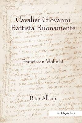 Cavalier Giovanni Battista Buonamente -  Peter Allsop