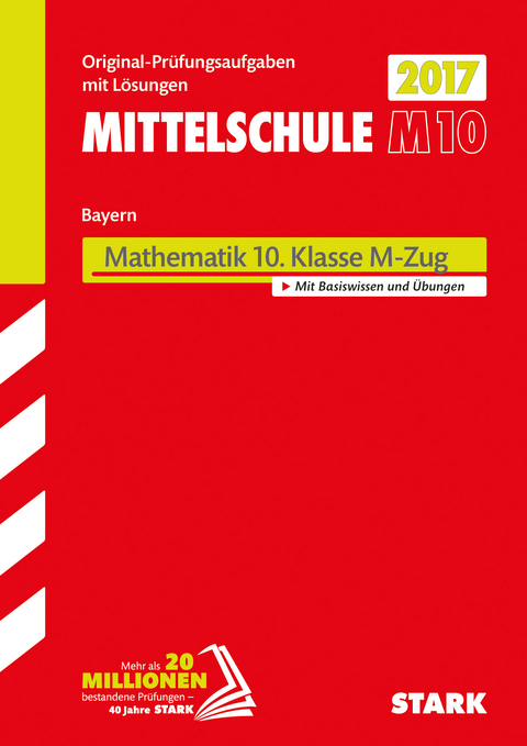 Abschlussprüfung Mittelschule M10 Bayern - Mathematik
