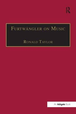 Furtwangler on Music -  Ronald Taylor