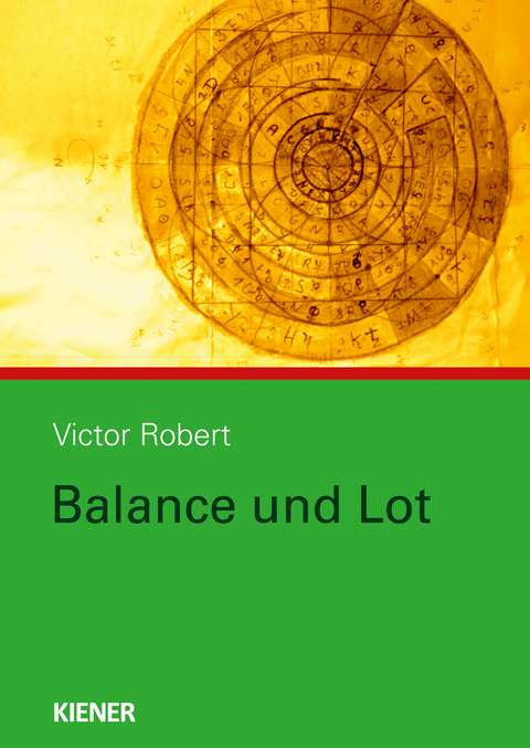 Balance und Lot - Victor Robert