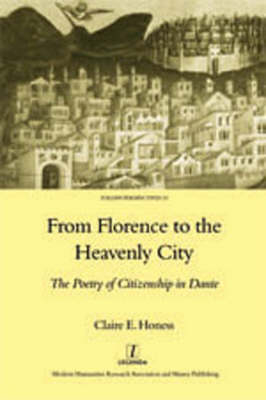 From Florence to the Heavenly City -  Claire E. Honess