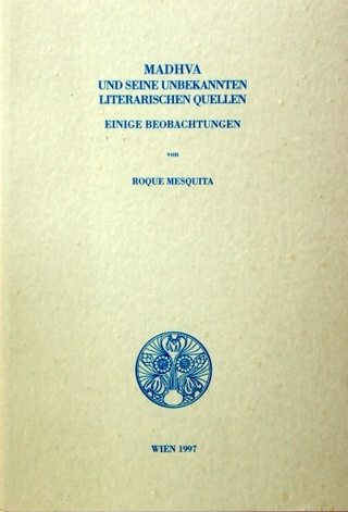 Madhva und seine unbekannten literarischen Quellen