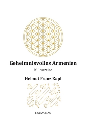 Geheimnisvolles Armenien