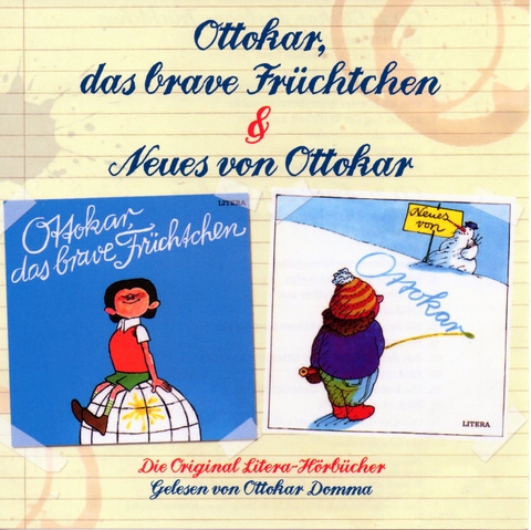 Ottokar, das brave Fr&uuml;chtchen. Neues von Ottokar - Otto H&auml;user