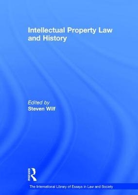 Intellectual Property Law and History