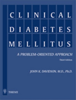 Clinical Diabetes Mellitus: A Problem-Oriented Approach