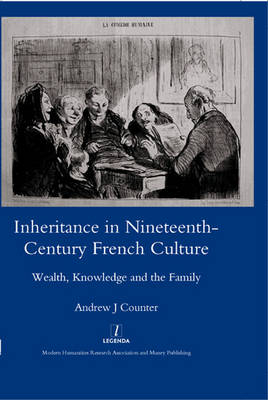 Inheritance in Nineteenth-century French Culture