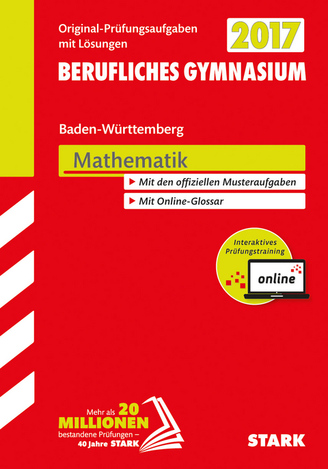 Abiturpr&uuml;fung Berufliches Gymnasium Baden-W&uuml;rttemberg - Mathematik inkl. Online-Pr&uuml;fungstraining
