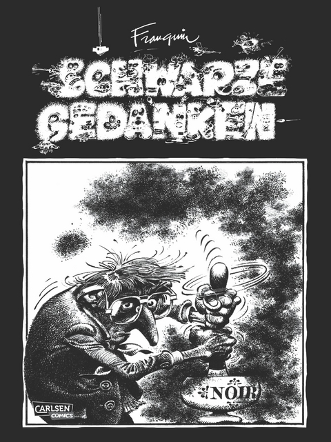 Schwarze Gedanken - Andr&eacute; Franquin