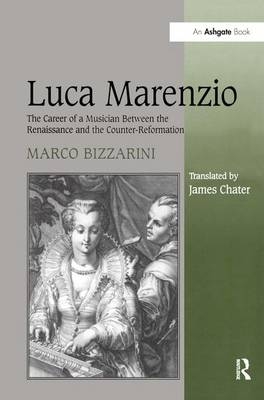 Luca Marenzio -  Marco Bizzarini