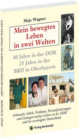 Maja WAGNER - Mein bewegtes Leben in zwei Welten