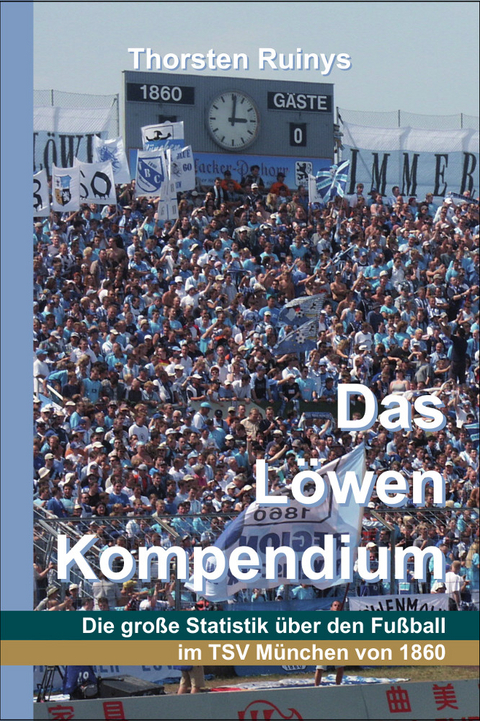 Das Löwen Kompendium - Thorsten Ruinys