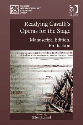 Readying Cavalli's Operas for the Stage