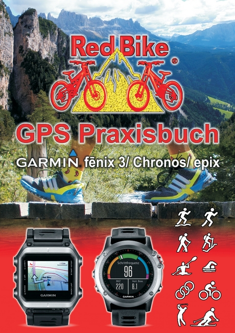GPS Praxisbuch Garmin fenix 3 / fenix Chronos / epix - 