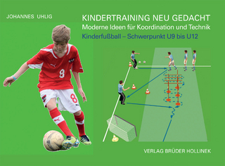 Kindertraining neu gedacht - Moderne Ideen für Koordination und Technik