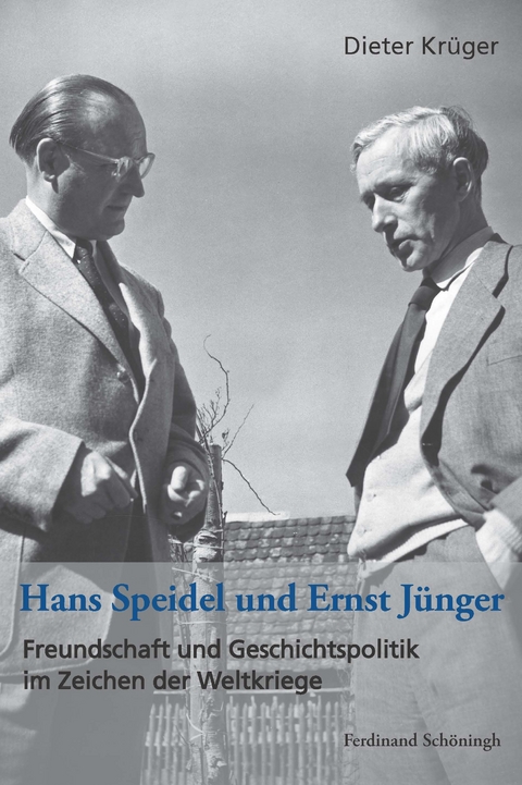 Hans Speidel und Ernst J&uuml;nger - Dieter Kr&uuml;ger