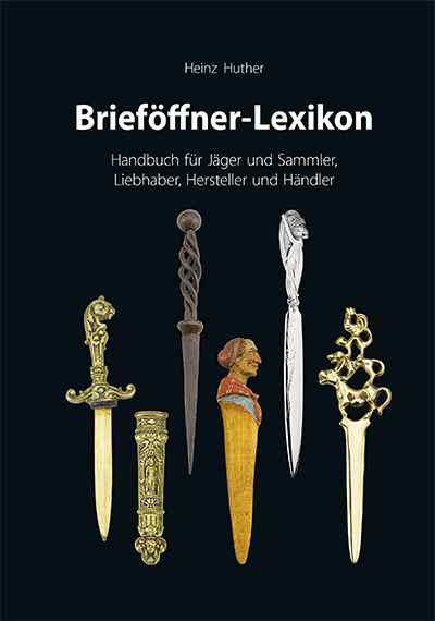 Brief&ouml;ffner-Lexikon - Heinz Huther