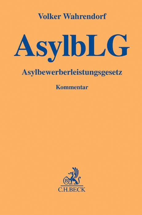 Asybewerberleistungsgesetz. AsylbLG - Volker Wahrendorf