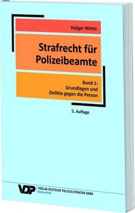 Strafrecht f&uuml;r Polizeibeamte - Holger Nimtz