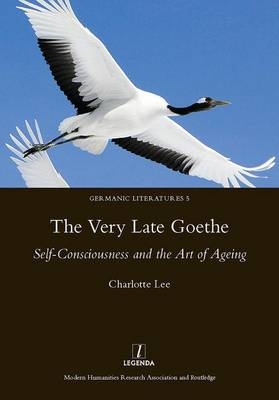 Very Late Goethe