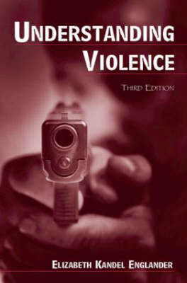 Understanding Violence -  Elizabeth Kande L. Englander