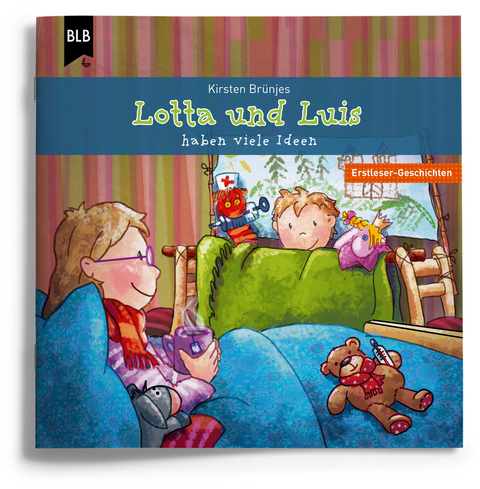Lotta und Luis haben viele Ideen - Kirsten Br&uuml;njes