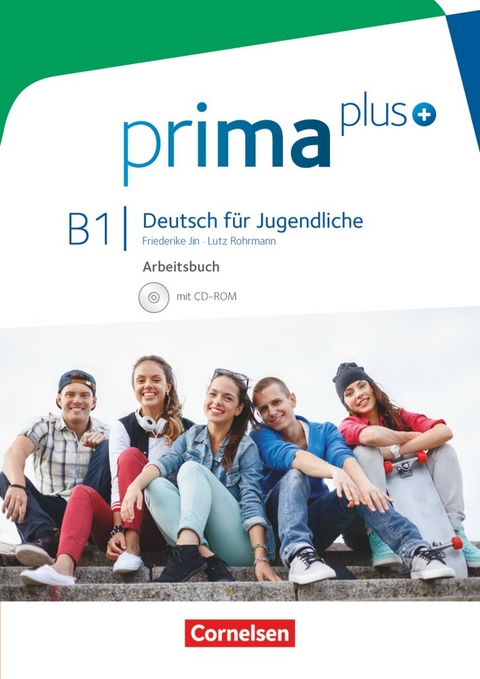 Prima plus - Deutsch f&uuml;r Jugendliche - Allgemeine Ausgabe - B1: Gesamtband - Friederike Jin, Lutz Rohrmann