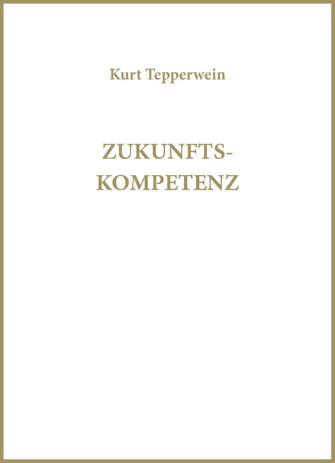 Zukunftskompetenz