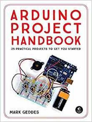 Arduino Project Handbook - Mark Geddes