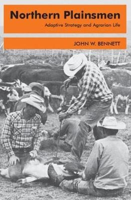 Northern Plainsmen -  John W. Bennett