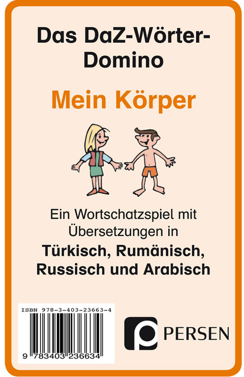 Das DaZ-W&ouml;rter-Domino: Mein K&ouml;rper - Klara Kirschbaum, Luise Welfenstein