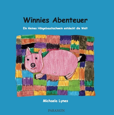 Winnies Abenteuer - Lynes Michaela