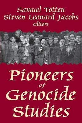 Pioneers of Genocide Studies - 