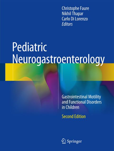 Pediatric Neurogastroenterology - 