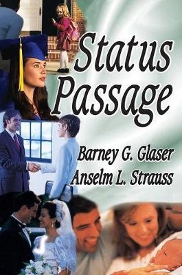 Status Passage -  Anselm L. Strauss