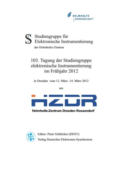 103. Tagung der Studiengruppe elektronische Instrumentierung im Fr&uuml;hjahr 2012 - 