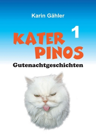 Kater Pinos Gutenachtgeschichten