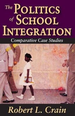 Politics of School Integration
