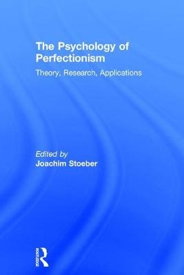Psychology of Perfectionism