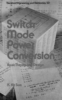 Switch Mode Power Conversion -  K. Kit Sum