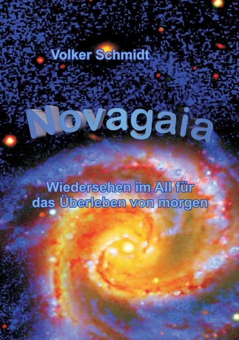 Novagaia - Volker Schmidt