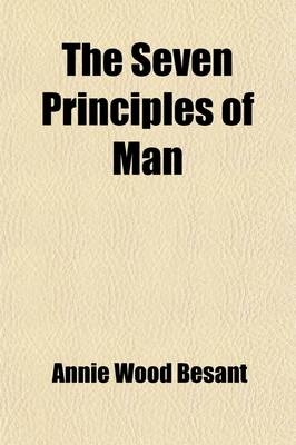 The Seven Principles of Man