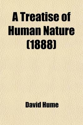 A Treatise of Human Nature - David Hume