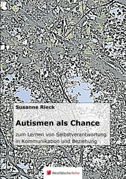Autismen als Chance - Susanne Rieck