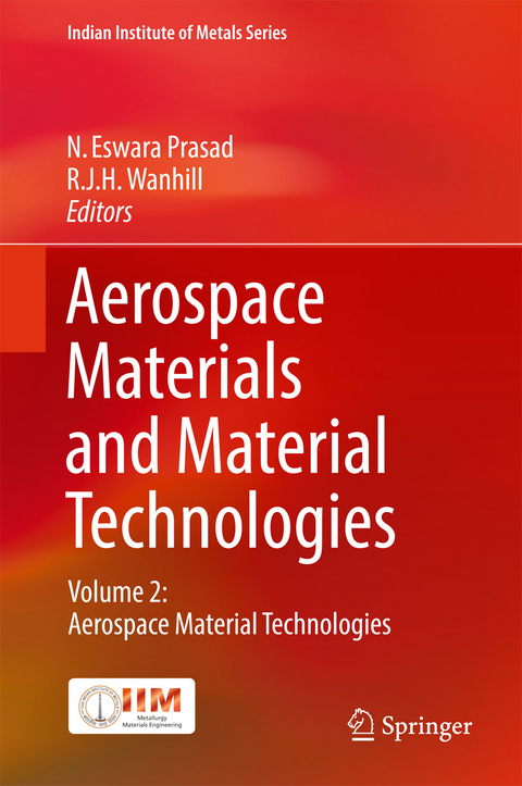 Aerospace Materials and Material Technologies - 